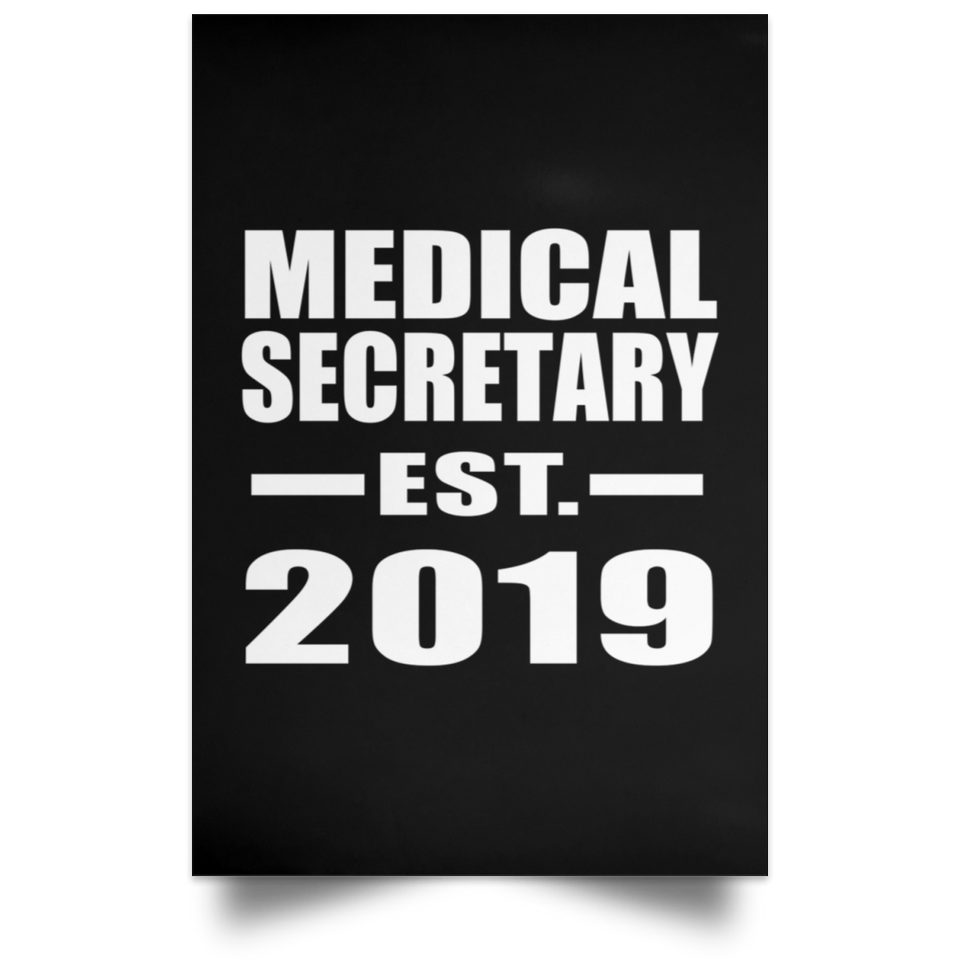 Medical Secretary Established EST. 2019 - Poster Portrait