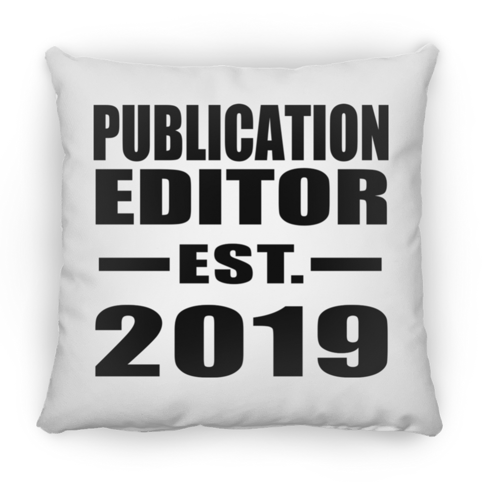 Publication Editor Established EST. 2019 - Throw Pillow