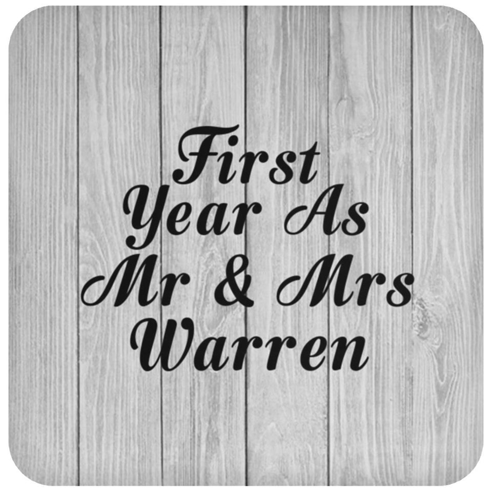 First Year As Mr & Mrs Warren - Drink Coaster F