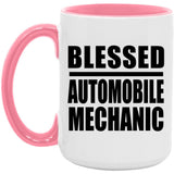Blessed Automobile Mechanic - 15oz Accent Mug Pink