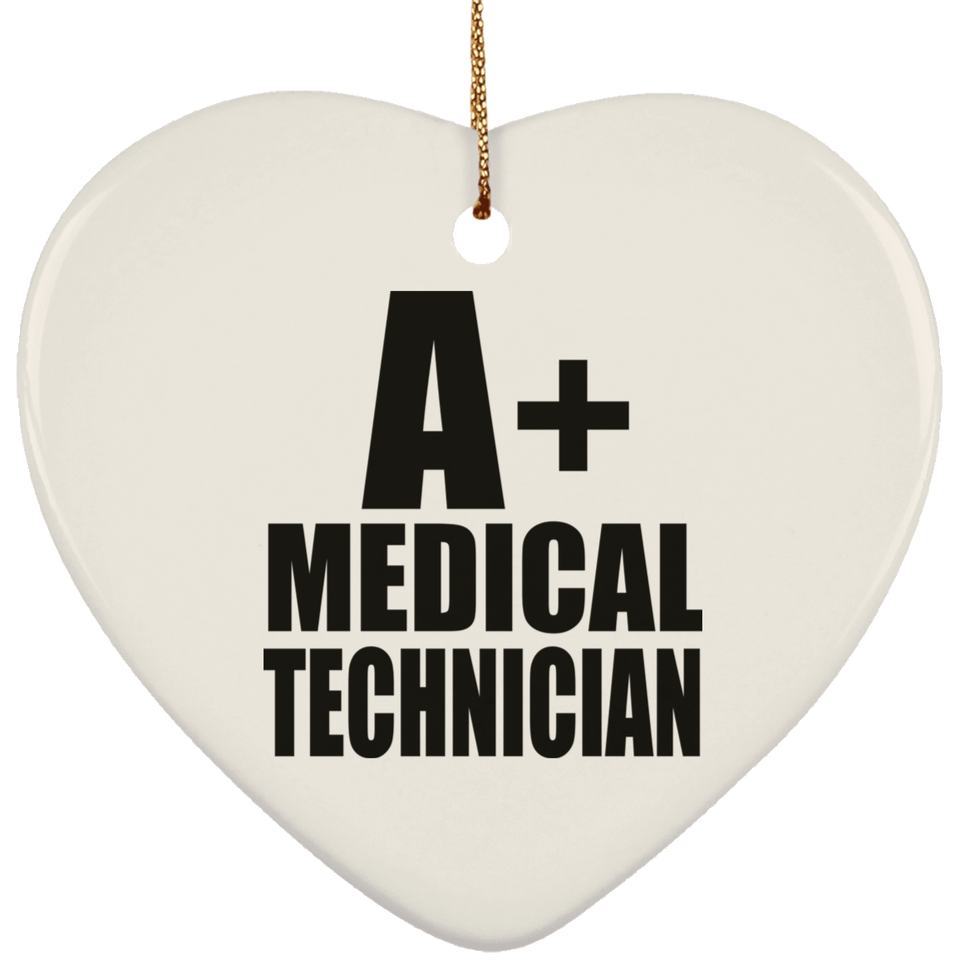 A+ Medical Technician - Heart Ornament