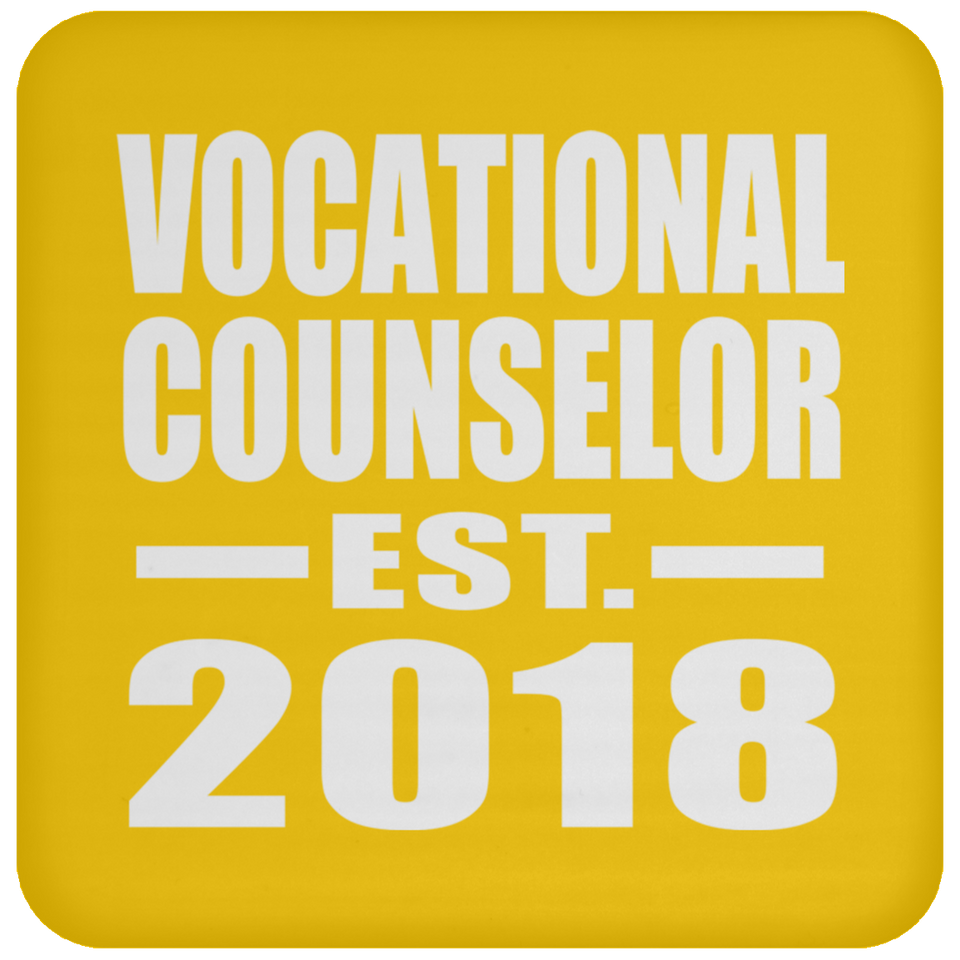 Vocational Counselor Established EST. 2018 - Drink Coaster