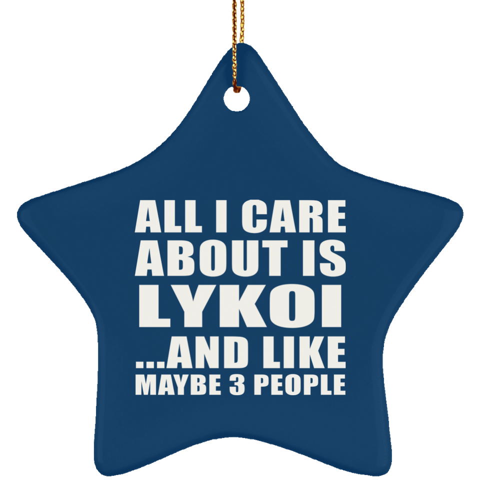 All I Care About Is Lykoi - Star Ornament