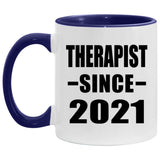 Therapist Since 2021 - 11oz Accent Mug Purple