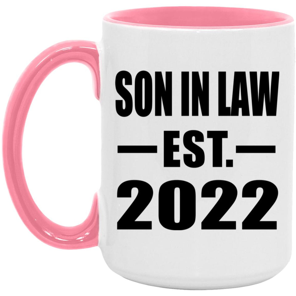 Son In Law Established EST. 2022 - 15oz Accent Mug Pink