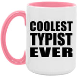 Coolest Typist Ever - 15oz Accent Mug Pink