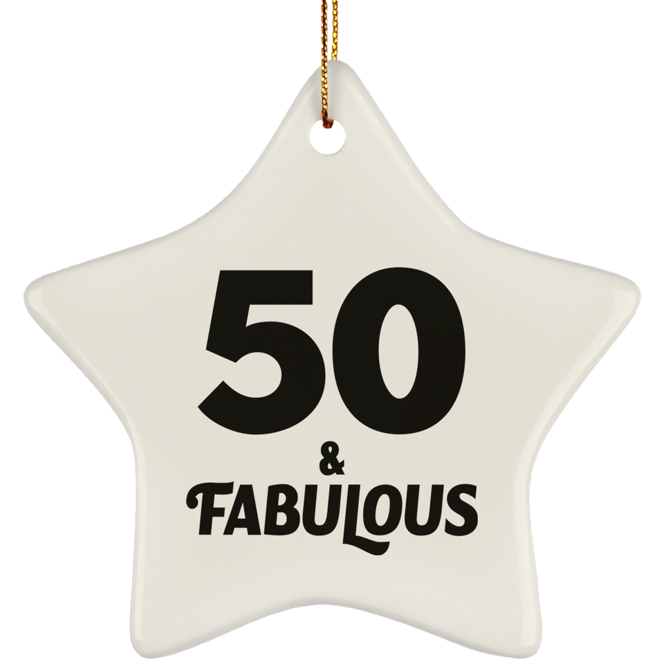 50th Birthday 50 & Fabulous - Star Ornament