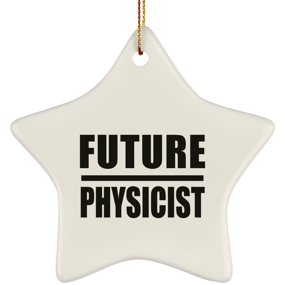 Future Physicist - Star Ornament