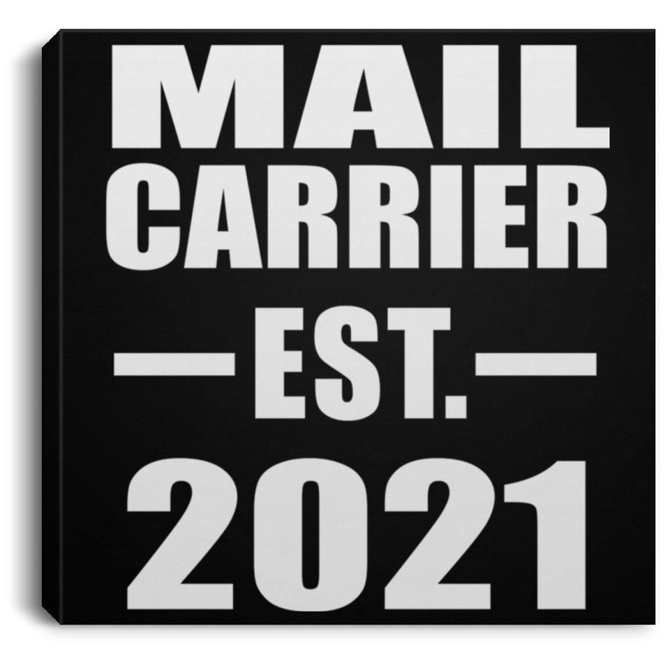 Mail Carrier Established EST. 2021 - Canvas Square