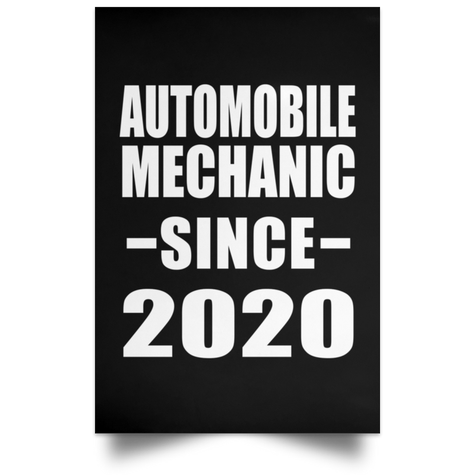 Automobile Mechanic Since 2020 - Poster Portrait