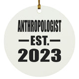 Anthropologist Established EST. 2023 - Circle Ornament
