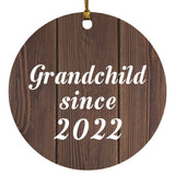 Grandchild Since 2022 - Circle Ornament D
