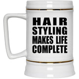 Hair Styling Makes Life Complete - Beer Stein