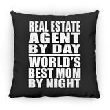 Real Estate Agent By Day World's Best Mom By Night - Throw Pillow Black
