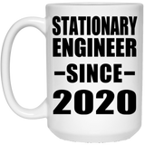 Stationary Engineer Since 2020 - 15oz Coffee Mug