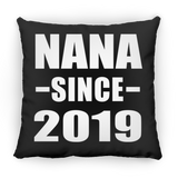 Nana Since 2019 - Throw Pillow Black