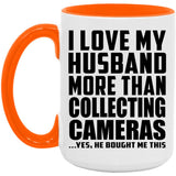 I Love My Husband More Than Collecting Cameras - 15oz Accent Mug Orange