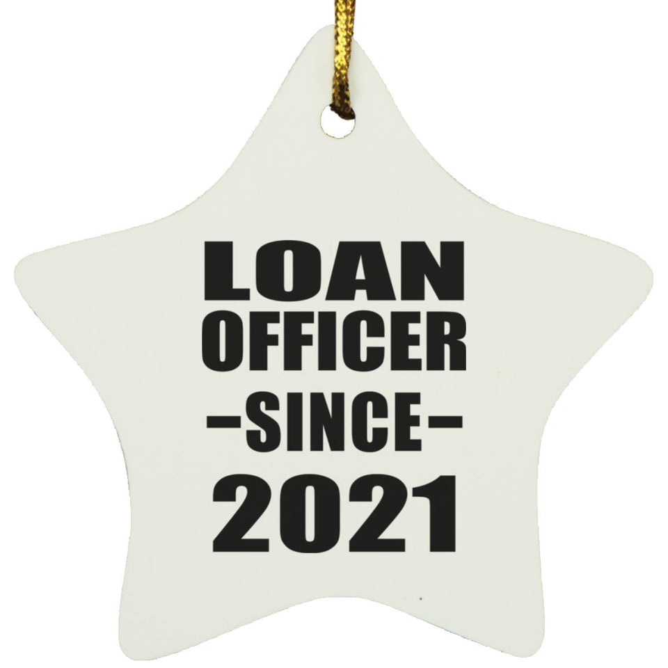 Loan Officer Since 2021 - Star Ornament