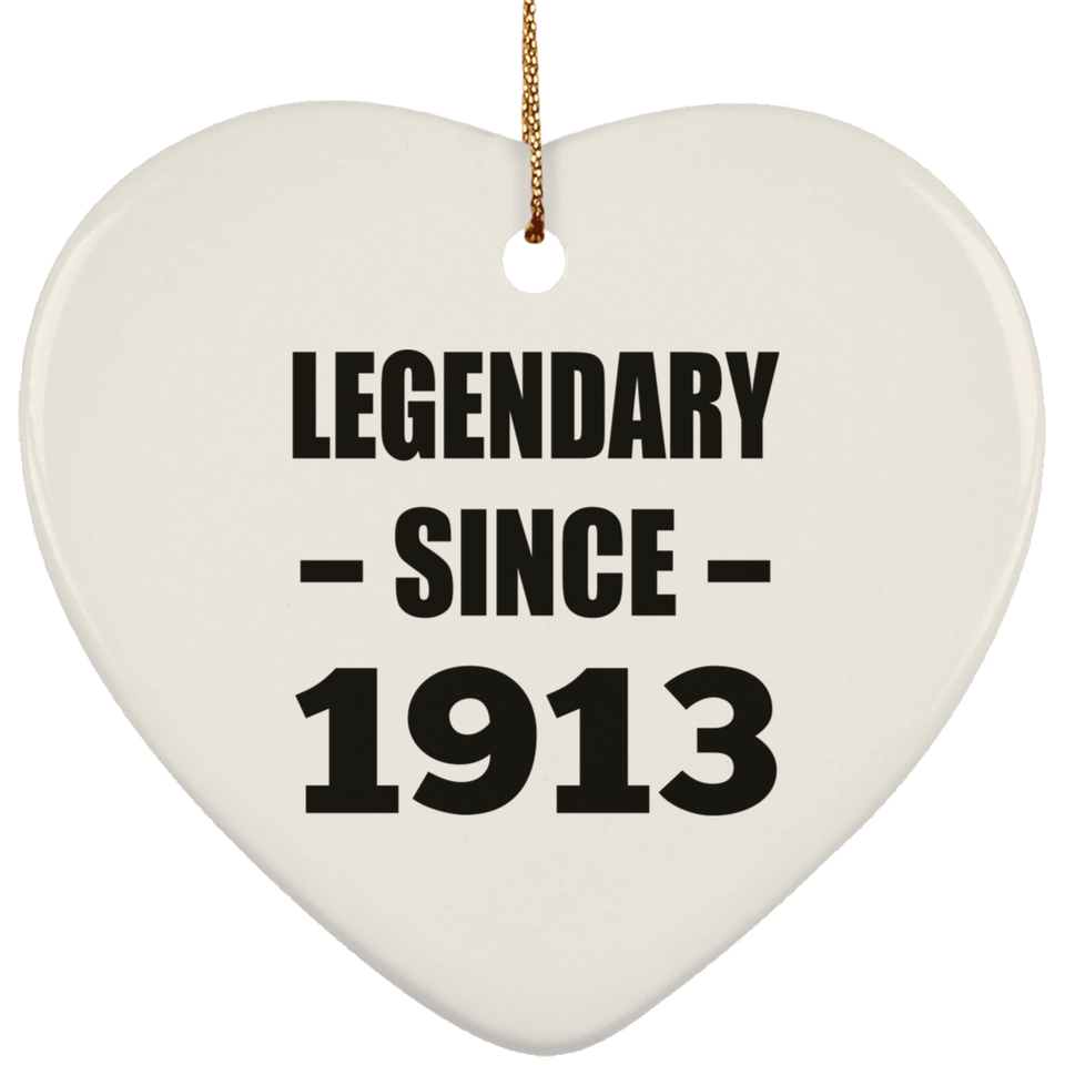 111th Birthday Legendary Since 1913 - Heart Ornament