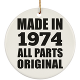 50th Birthday Made in 1974 All Parts Original - Circle Ornament