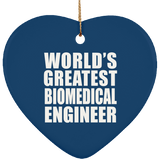 World's Greatest Biomedical Engineer - Heart Ornament