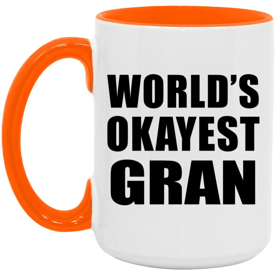 World's Okayest Gran - 15oz Accent Mug Orange