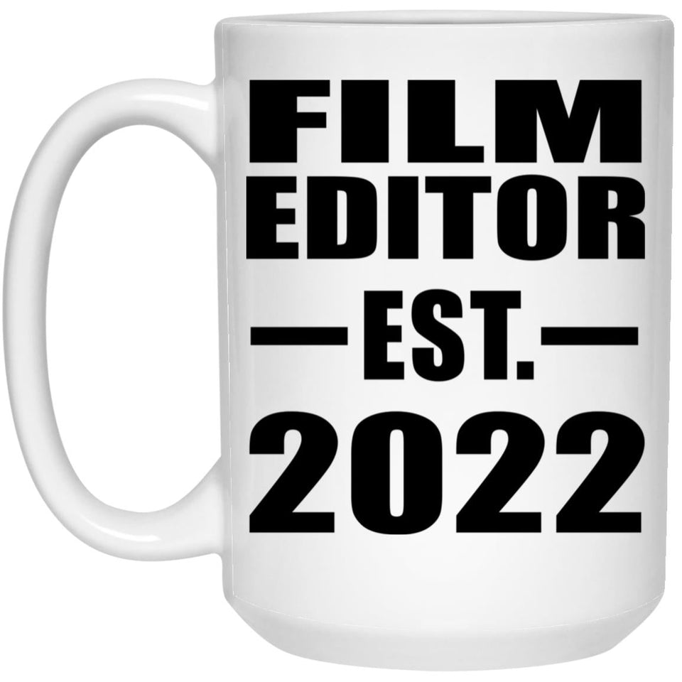 Film Editor Established EST. 2022 - 15oz Coffee Mug