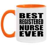 Best Registered Nurse Ever - 11oz Accent Mug Orange