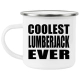 Coolest Lumberjack Ever - 12oz Camping Mug