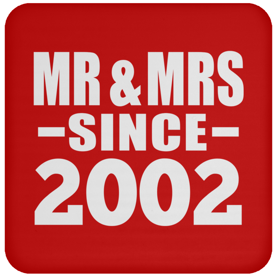 22nd Anniversary Mr & Mrs Since 2002 - Drink Coaster