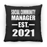Social Community Manager Established EST. 2021 - Throw Pillow Black