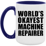 World's Okayest Machine Repairer - 15oz Accent Mug Purple