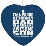Proud Attorney Dad Of Awesome Son - Heart Ornament