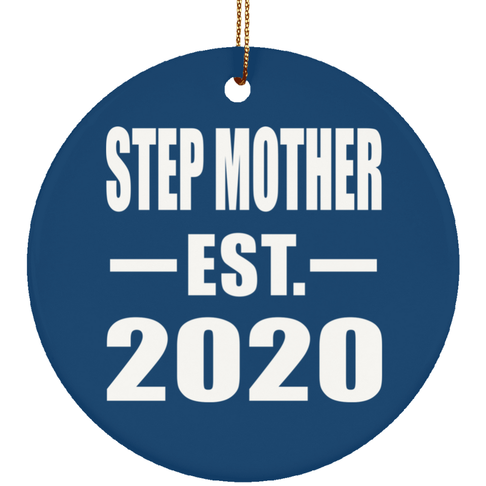 Step Mother Established EST. 2020 - Circle Ornament
