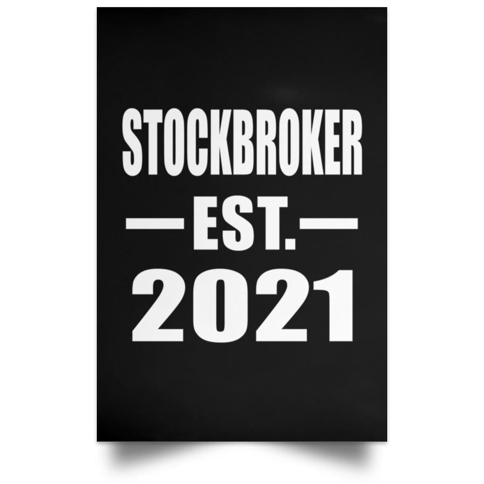 Stockbroker Established EST. 2021 - Poster Portrait