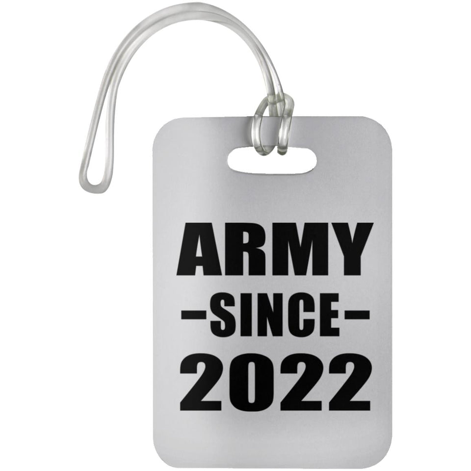 Army Since 2022 - Luggage Bag Tag