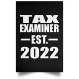 Tax Examiner Established EST. 2022 - Poster Portrait