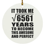 81st Birthday Took Square Root of 6561 Years To Awesome - Circle Ornament