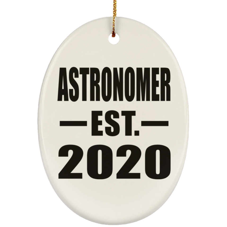 Astronomer Established EST. 2020 - Oval Ornament