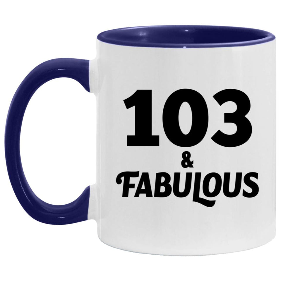 103rd Birthday 103 & Fabulous - 11oz Accent Mug Purple