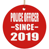 Police Officer Since 2019 - Circle Ornament