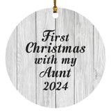 First Christmas With My Aunt 2024 - Circle Ornament F