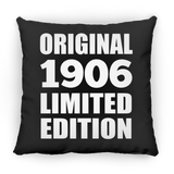 118th Birthday Original 1906 Limited Edition - Throw Pillow Black