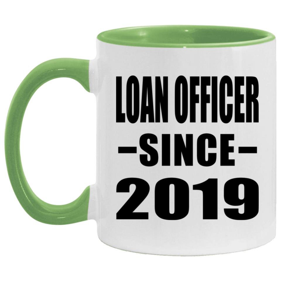 Loan Officer Since 2019 - 11oz Accent Mug Green