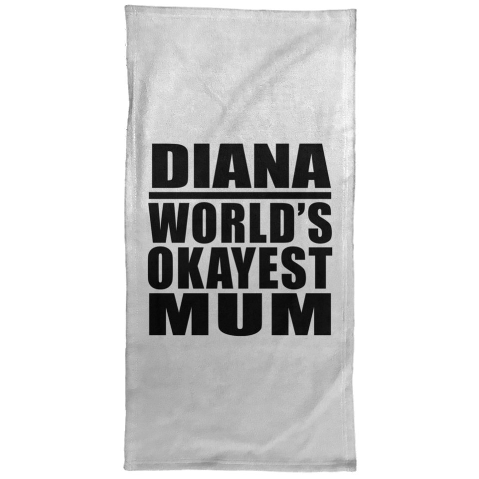 Diana World's Okayest Mum - Hand Towel