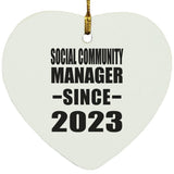 Social Community Manager Since 2023 - Heart Ornament