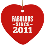 13th Birthday Fabulous Since 2011 - Heart Ornament