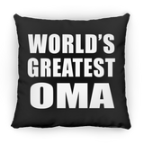 World's Greatest Oma - Throw Pillow Black