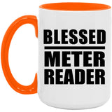 Blessed Meter Reader - 15oz Accent Mug Orange