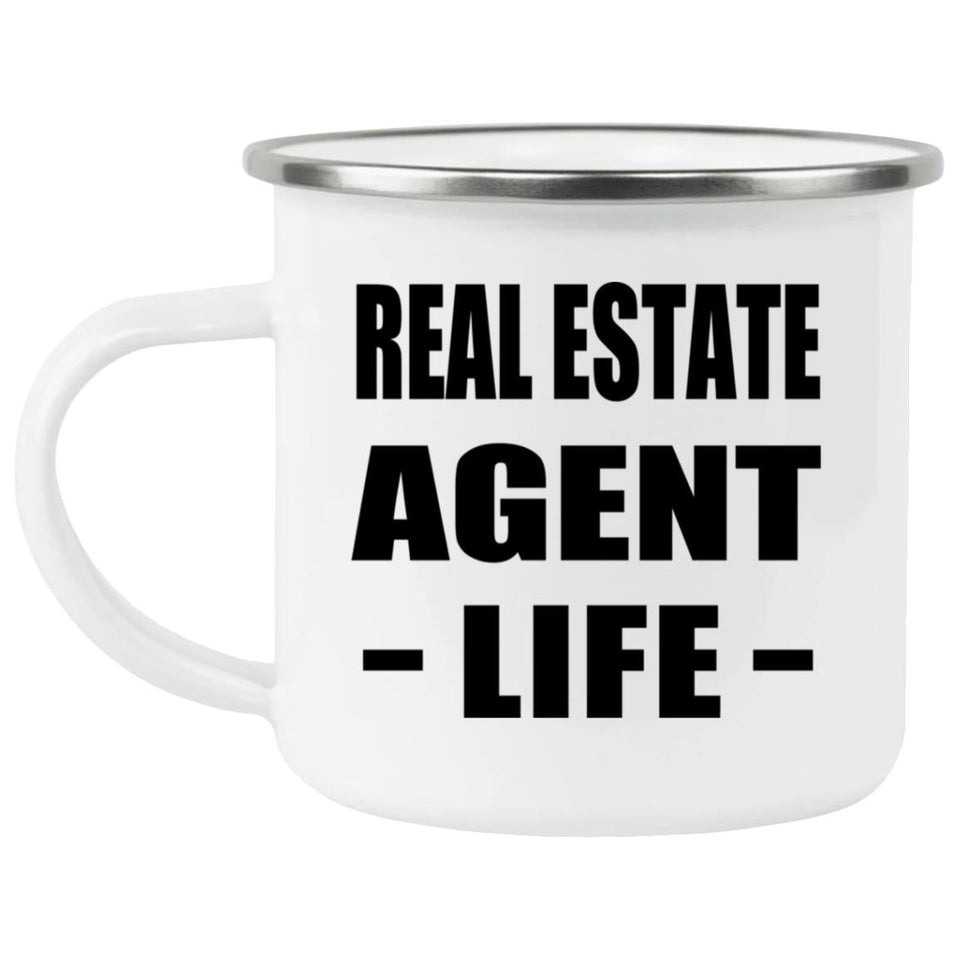 Real Estate Agent Life - 12oz Camping Mug